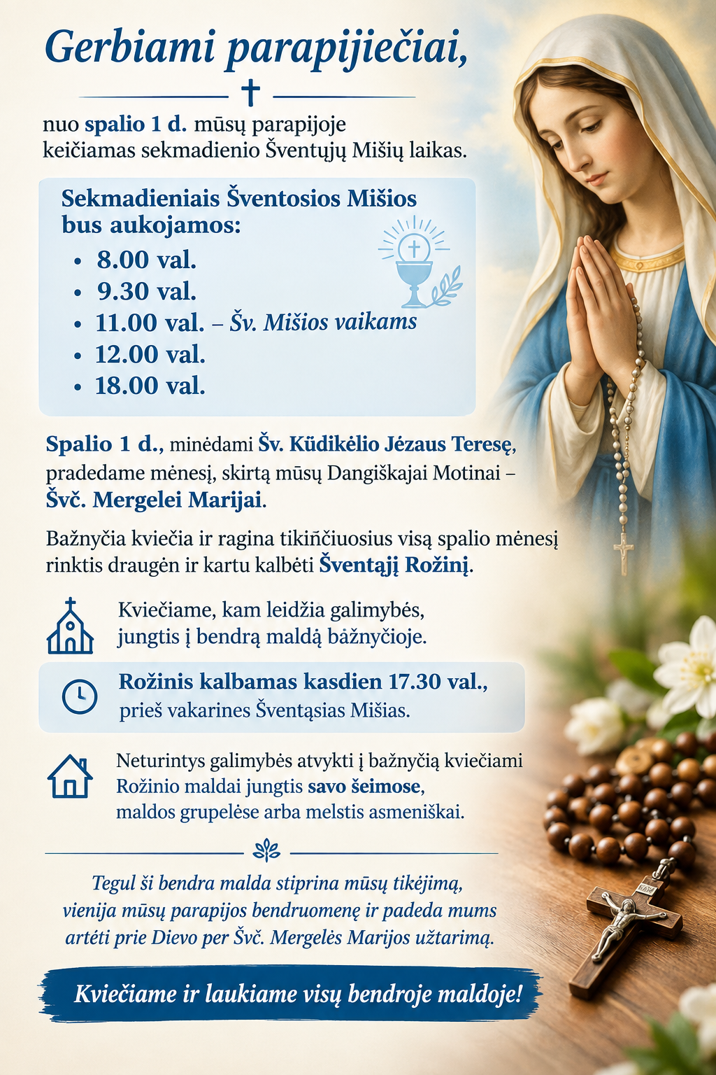 Keičiamas Šventų Mišių laikas